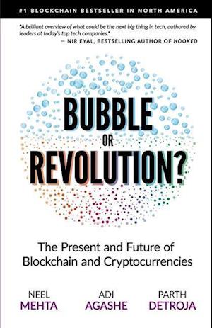 Blockchain Bubble or Revolution