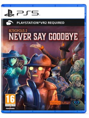 Retropolis 2: Never Say Goodbye (PSVR2) - Sony PlayStation 5 - Eventyr